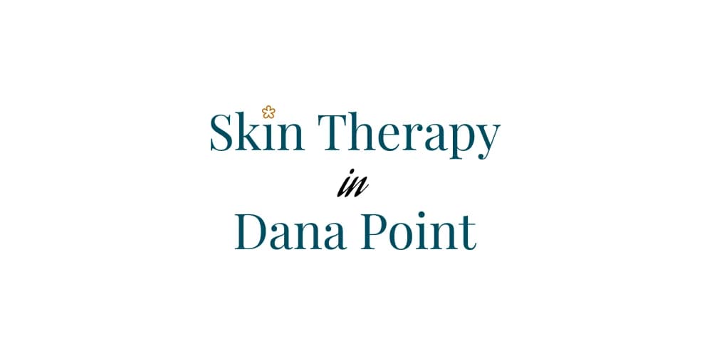 Skin Therapy In Dana Point Image